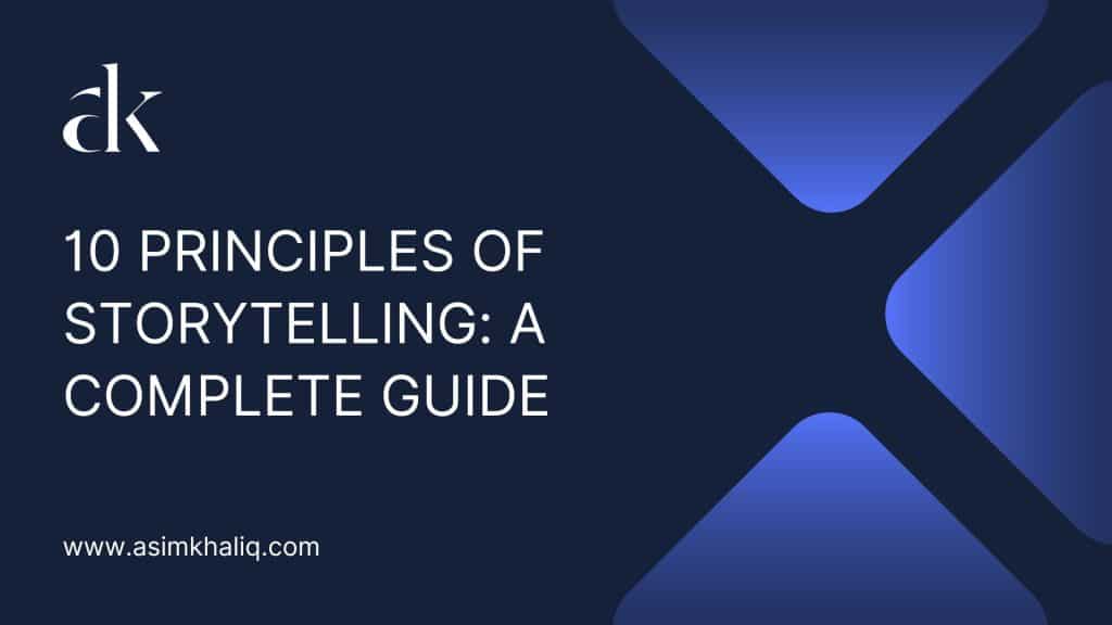 PRINCIPLES OF STORYTELLING