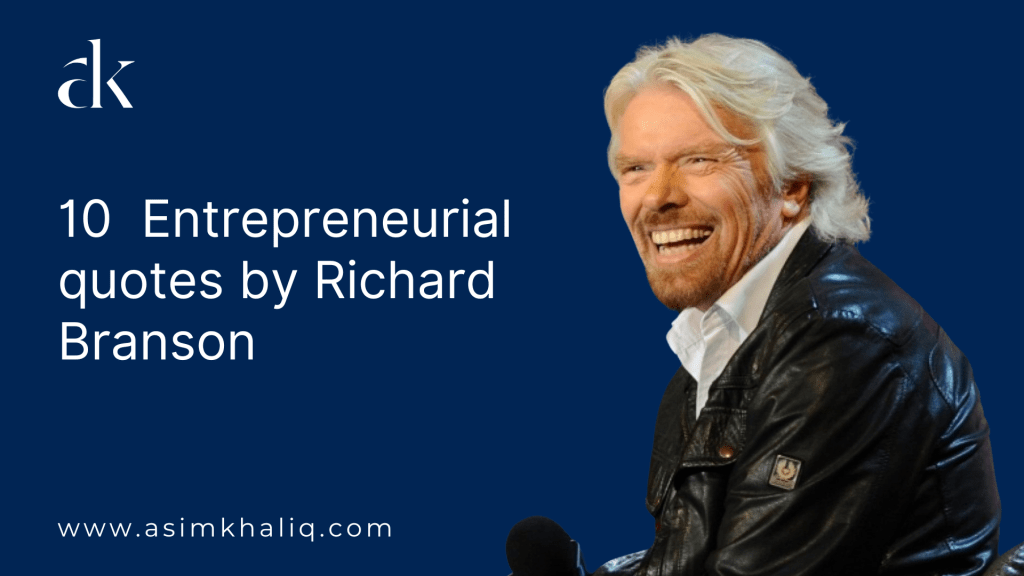 Entrepreneurial quotes by Richard Branson