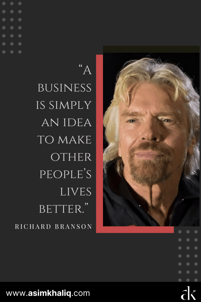 Entrepreneurial quotes by Richard Branson 10
