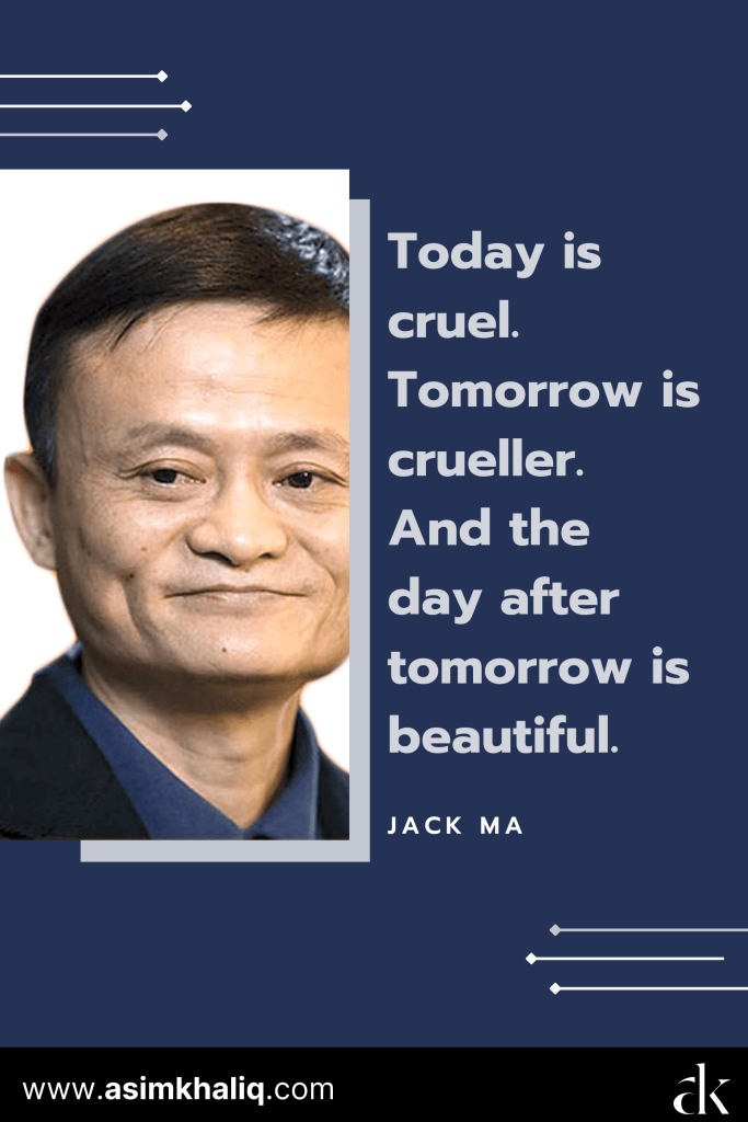 Jack Ma Inspirational Quotes 3